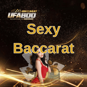 Sexy Baccarat บาคาร่าไลฟ์สด